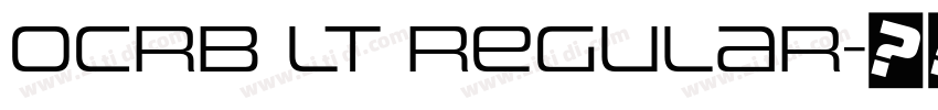 OCRB LT Regular字体转换